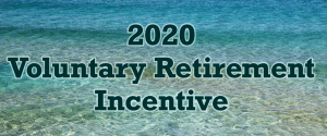 2020 Voluntary Retirement Incentive